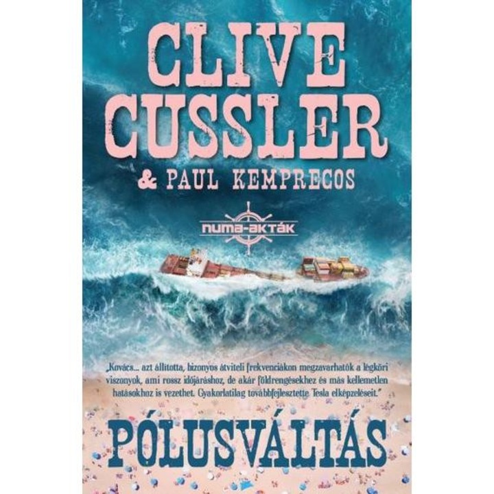 Pólusváltás - Numa-akták 6. - Clive Cussler