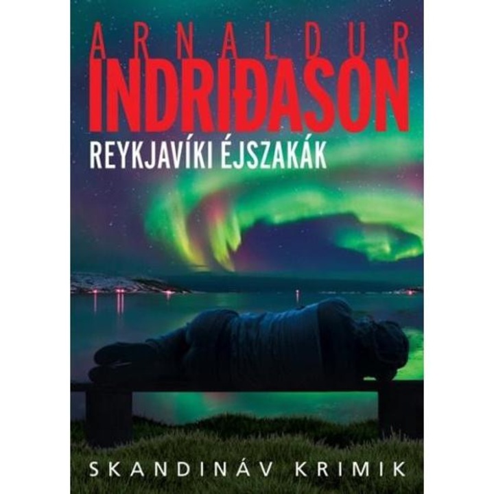 Reykjavíki éjszakák - Arnaldur Indridason