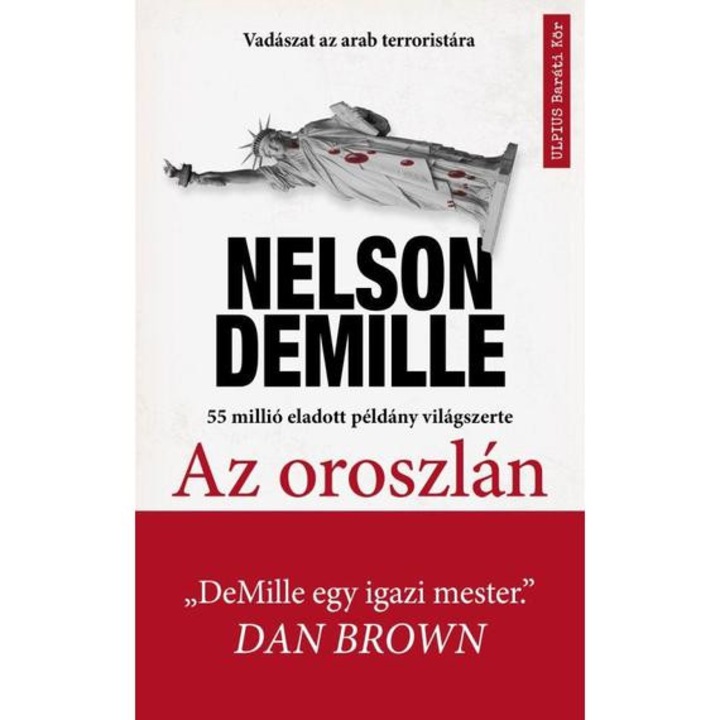 Az oroszlán - Vadászat a világ legveszélyesebb terroristájára - Nelson Demille