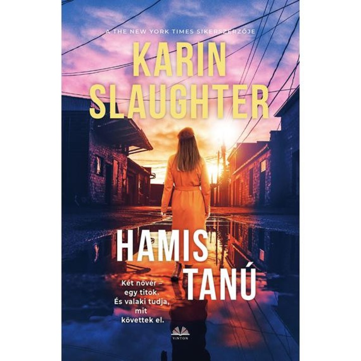 Hamis tanú - Karin Slaughter