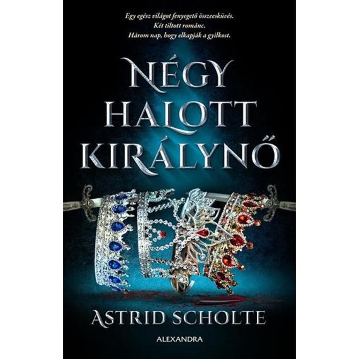 Négy halott királynő - Astrid Scholte