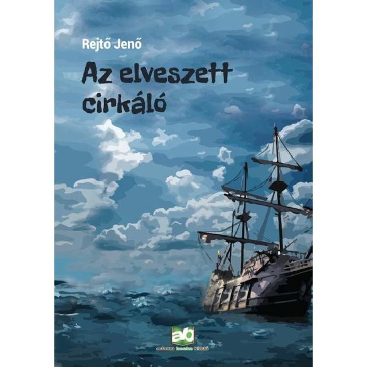 Az elveszett cirkáló - Rejtő Jenő