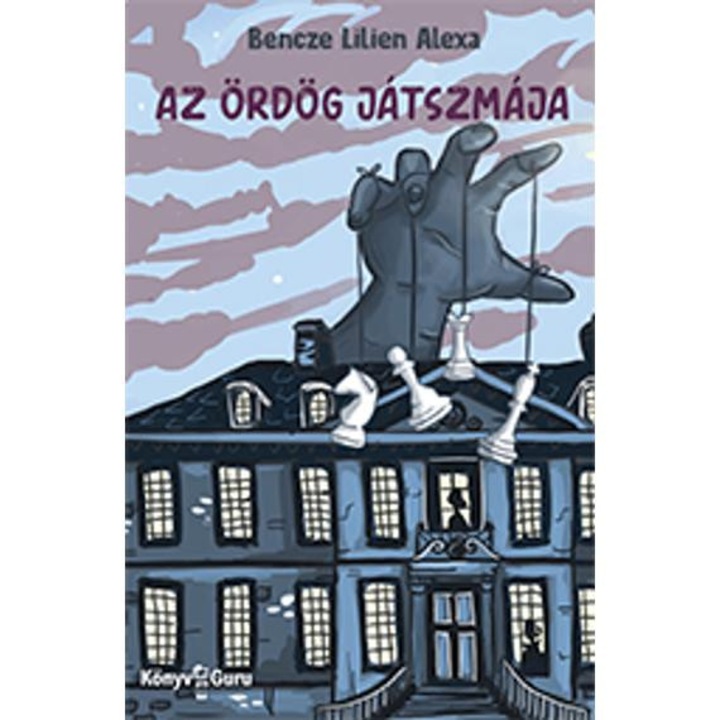 Az ördög játszmája - Bencze Lilien Alexa