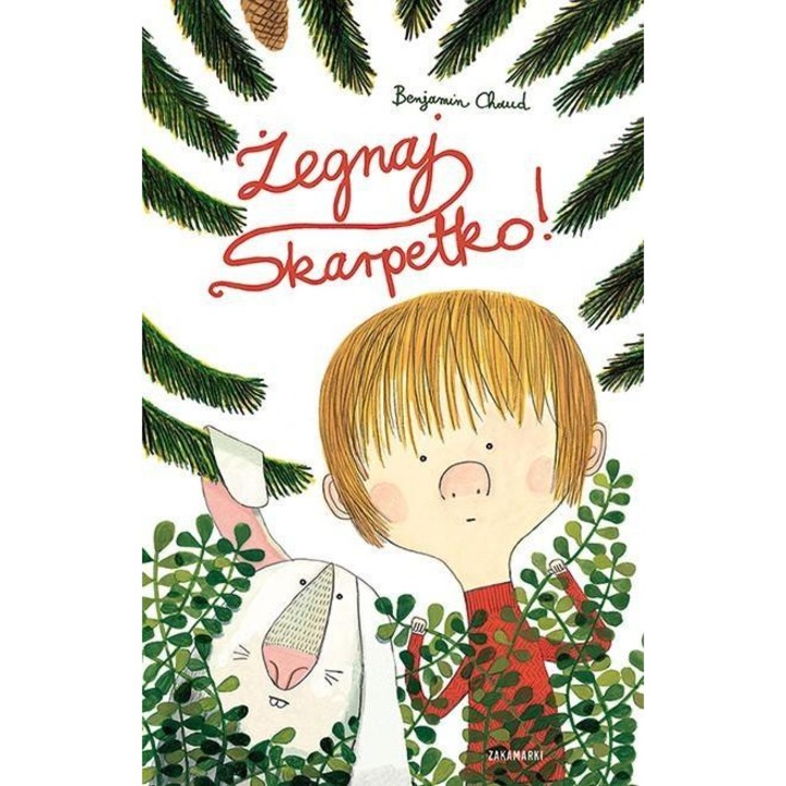 Zegnaj, Skarpetko!, Benjamin Chaud