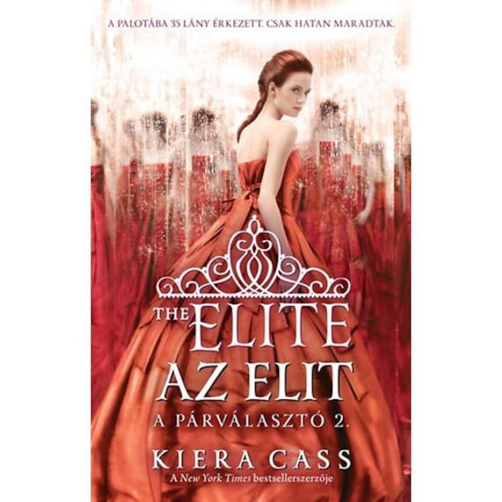 Az Elit - A Párválasztó 2. - Kiera Cass