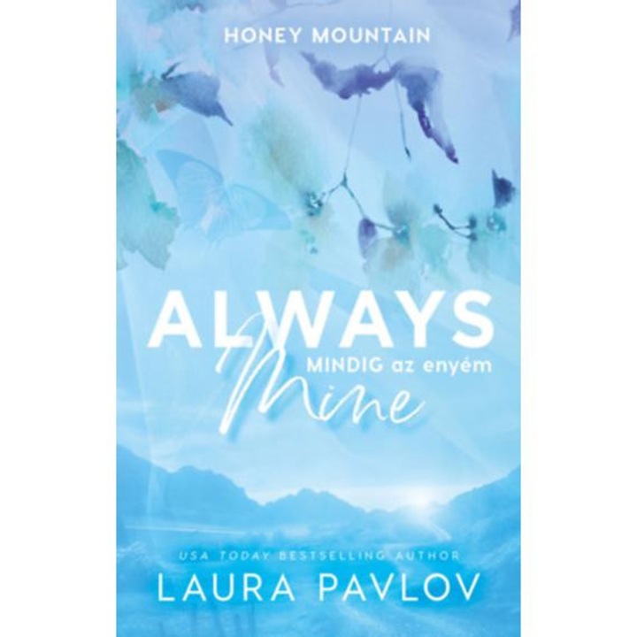 Always Mine - Mindig az enyém - (Különleges kiadás) - Laura Pavlov