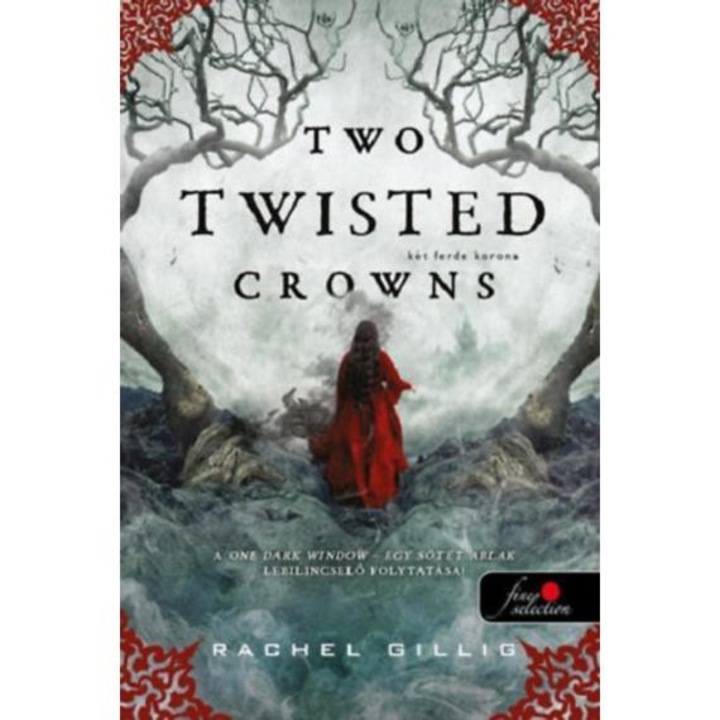 Two Twisted Crowns - Két ferde korona - A pásztor király 2. - Rachel Gillig