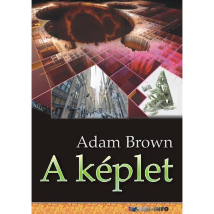 A képlet - Adam Brown