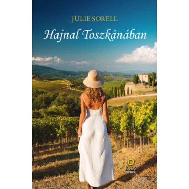 Hajnal Toszkánában - Julie Sorell