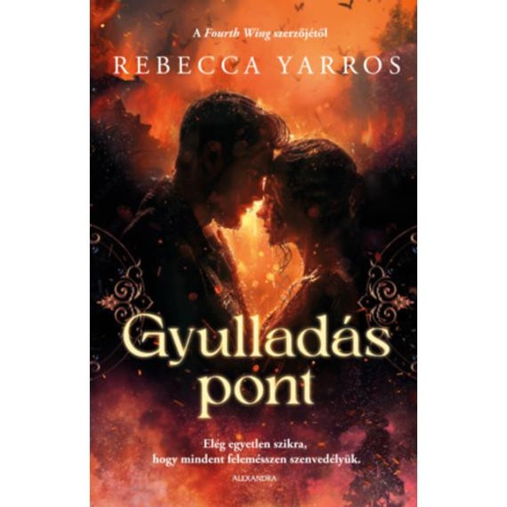 Gyulladáspont - Rebecca Yarros