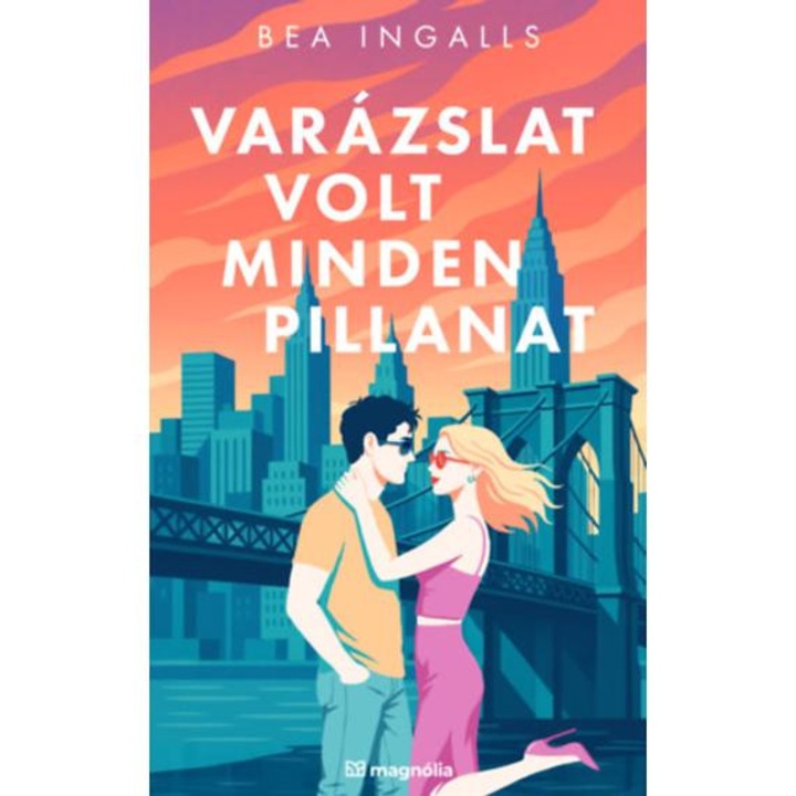 Varázslat volt minden pillanat - (Különleges kiadás) - Bea Ingalls