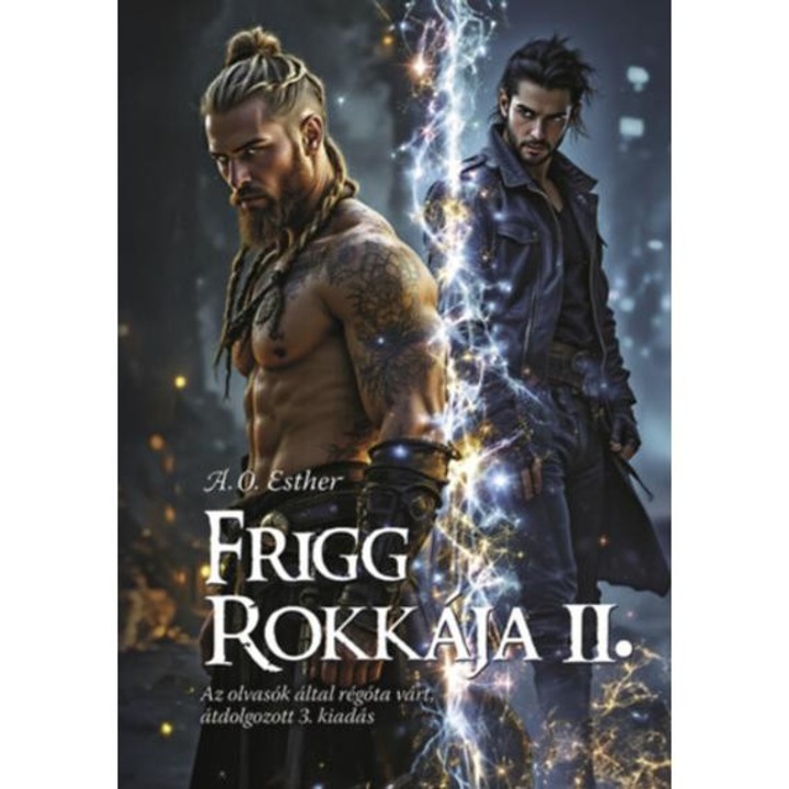 Frigg rokkája II. - Frigg rokkája sorozat - A. O. Esther