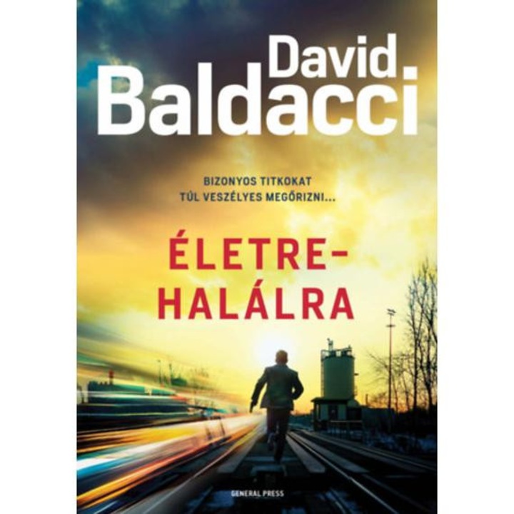 Életre-halálra - David Baldacci