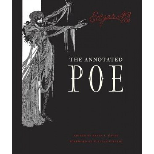 The Annotated Poe, Edgar Allan Poe (Author)