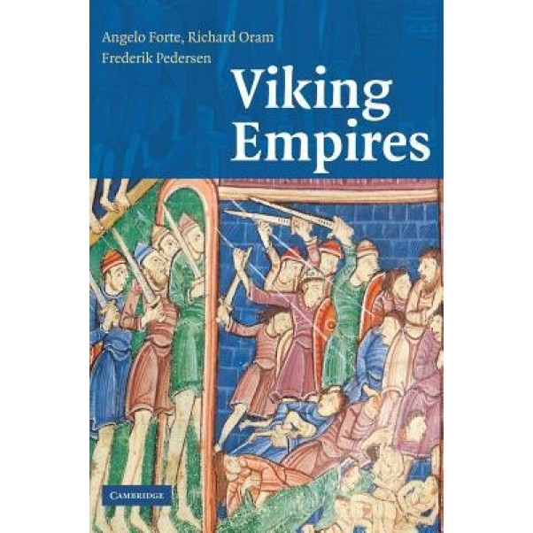Viking Empires, Angelo Forte (Author)
