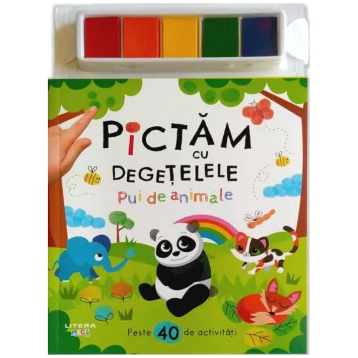 Pictam cu degetelele. Pui de animale. Peste 40 de activitati