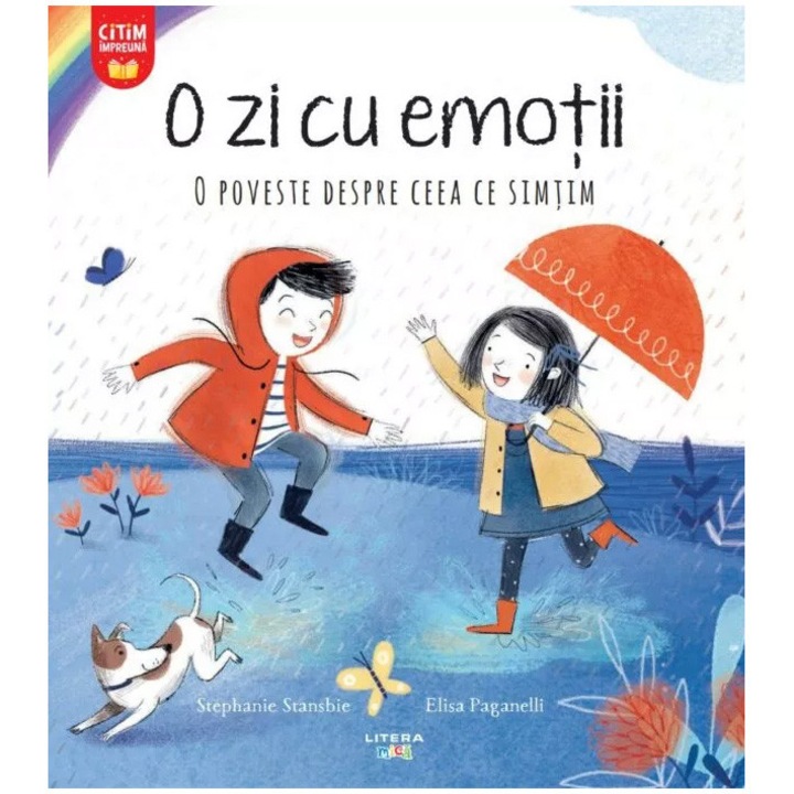 O zi cu emotii. O poveste despre ceea ce simtim, Stephanie Stansbie, Elisa Paganelli