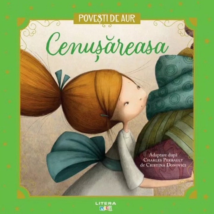 Cenusareasa. Povesti de aur