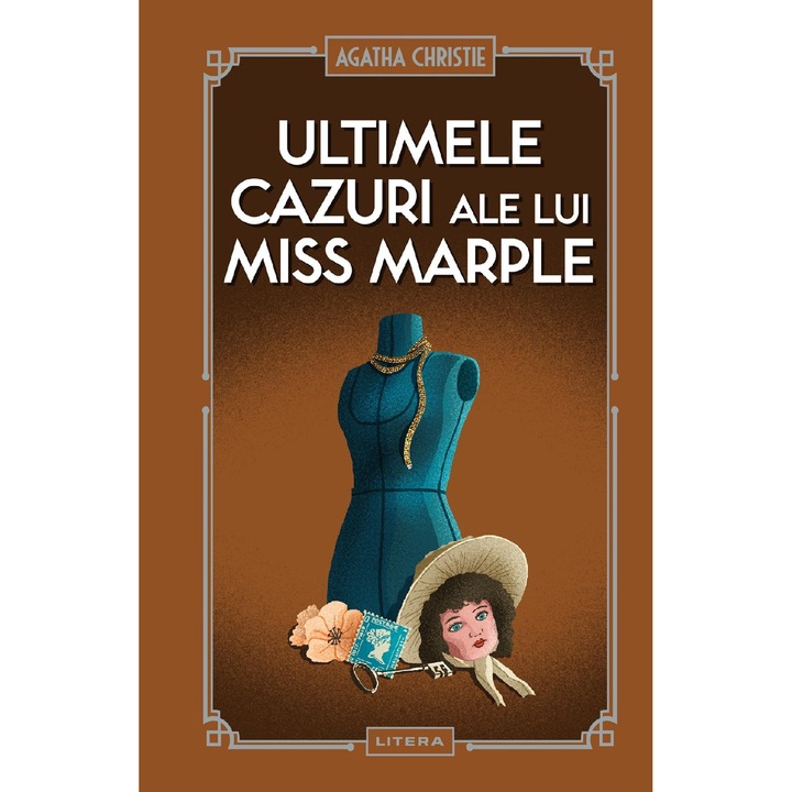 Ultimele cazuri ale lui Miss Marple de Agatha Christie - editura Litera