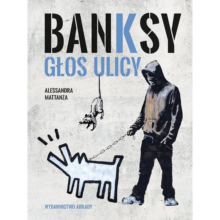 Banksy. Głos ulicy