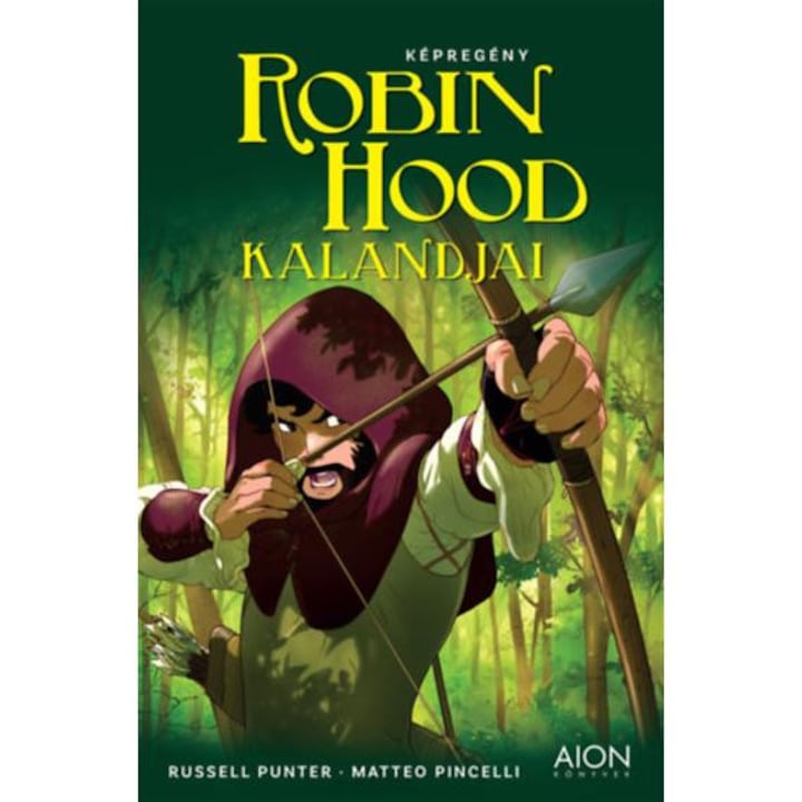 Robin Hood kalandjai - Russell Punter