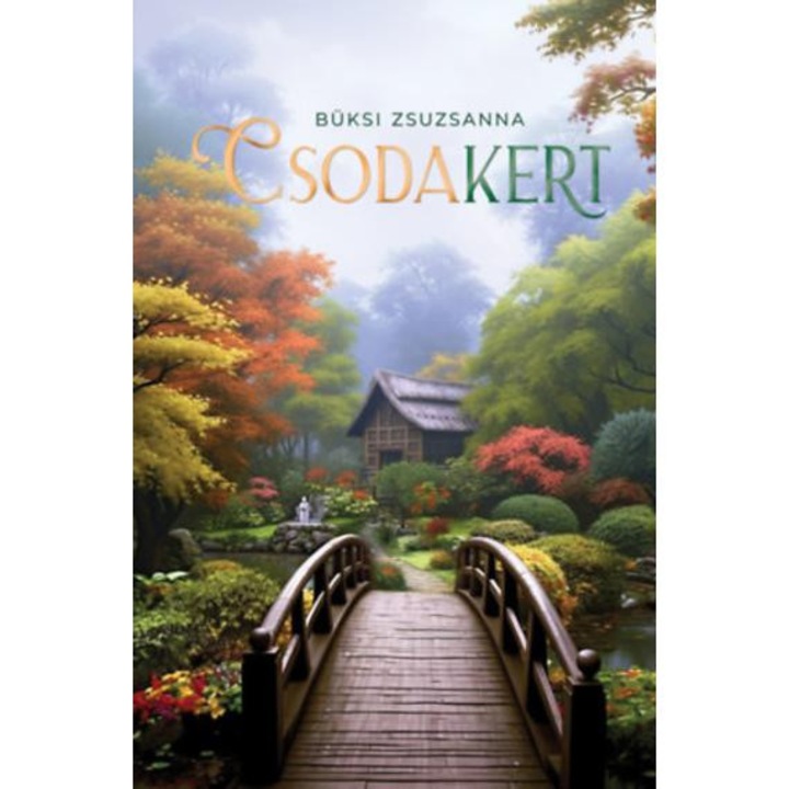 Csodakert - Büksi Zsuzsanna