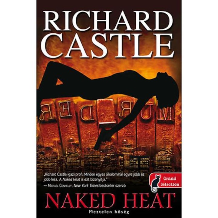 Naked Heat - Meztelen hőség - Richard Castle