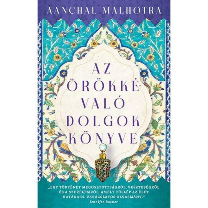 Az örökkévaló dolgok könyve - Aanchal Malhotra