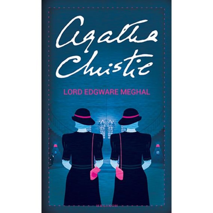 Lord Edgware meghal - Agatha Christie