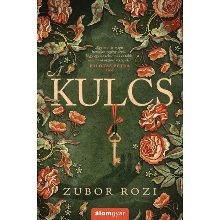 A kulcs - Zubor Rozi