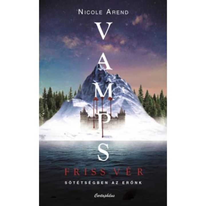 VAMPS - Friss vér - Nicole Arend