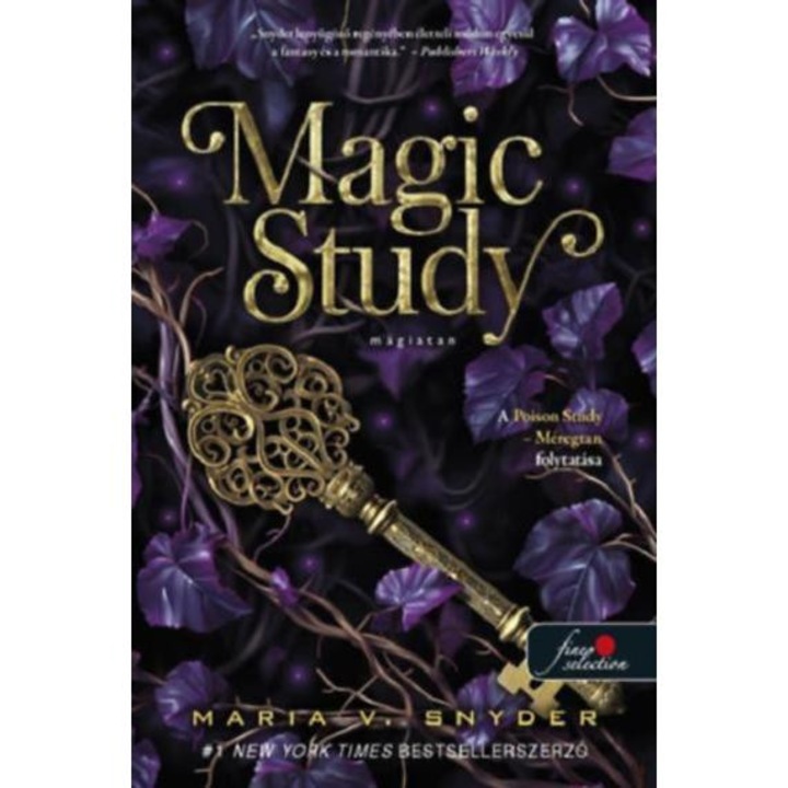 Magic Study - Mágiatan - Study 2. - Maria V. Snyder