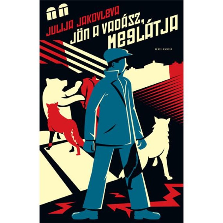 Jön a vadász, meglátja - Julija Jakovleva