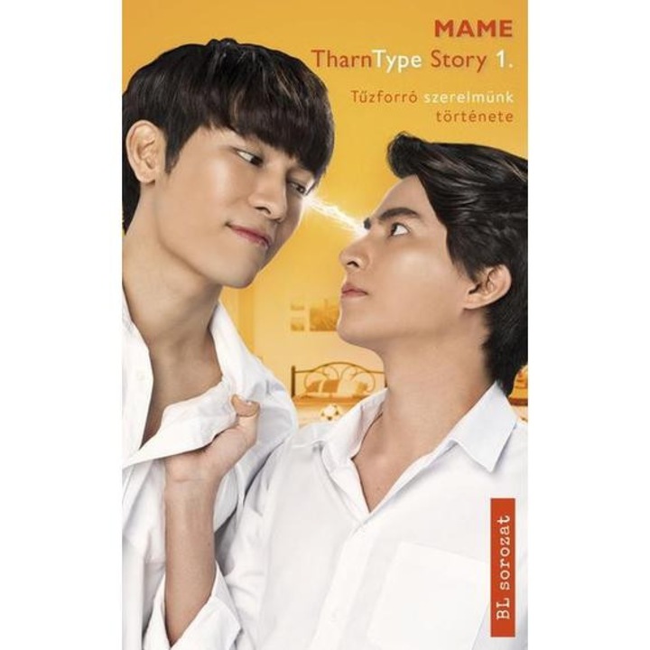 TharnType Story 1. - Gyűlöletből szerelem - Mame