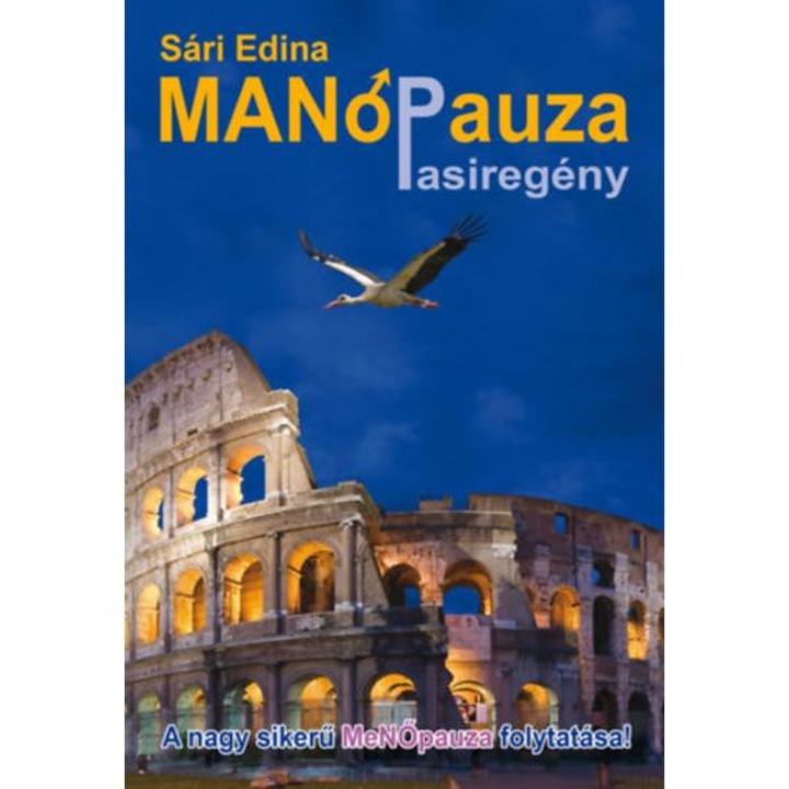 MANÓpauza - Pasiregény - Sári Edina