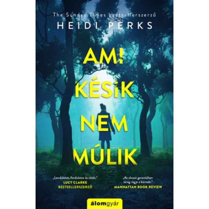 Ami késik, nem múlik - Heidi Perks