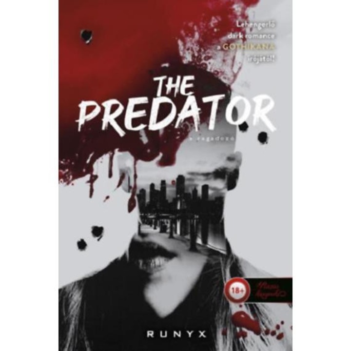 The Predator - A ragadozó - Runyx