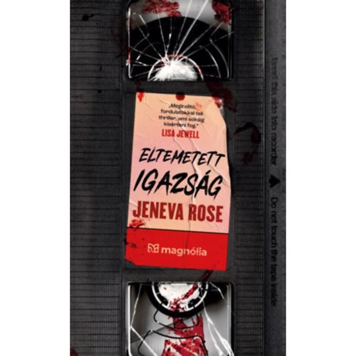 Eltemetett igazság - Jeneva Rose