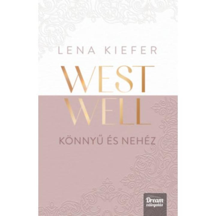 Westwell - Könnyű és nehéz - (Különleges kiadás) - Lena Kiefer