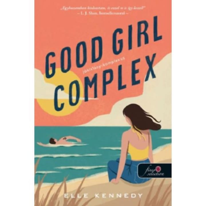 Good Girl Complex - Jókislány-komplexus - Avalon Bay 1. - Elle Kennedy