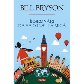 Insemnari de pe o insula mica (Bill Bryson) Insemnari de pe o insula mica (Bill Bryson)