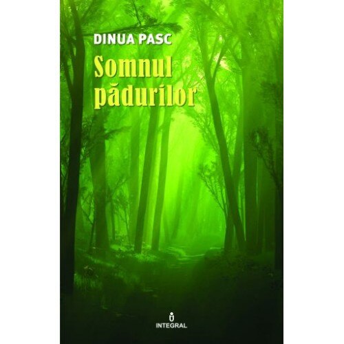 Somnul padurilor - Pasc Dinua
