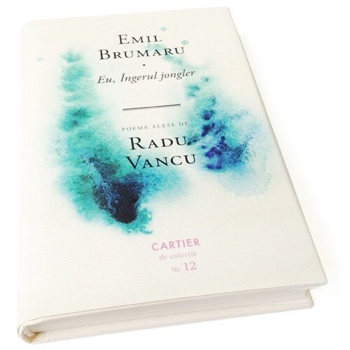 Eu, Ingerul jongler - Emil Brumaru