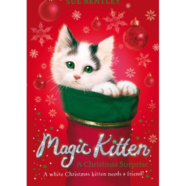 Magic Kitten: A Christmas Surprise - Sue Bentley