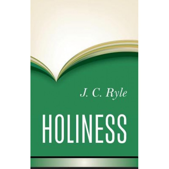 Holiness, John Charles Ryle (Author)