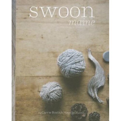 Swoon Maine, Carrie Hoge (Author)
