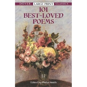 101 Best-Loved Poems, Philip Smith (Editor) 101 Best-Loved Poems, Philip Smith (Editor)