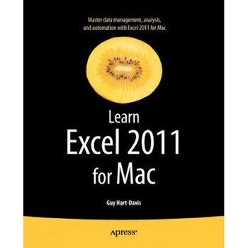 Learn Excel 2011 for Mac - Guy Hart-Davis (Author) Learn Excel 2011 for Mac - Guy Hart-Davis (Author)