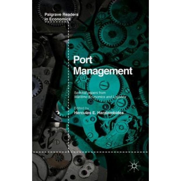 Port Management - Hercules Haralambides (Editor)
