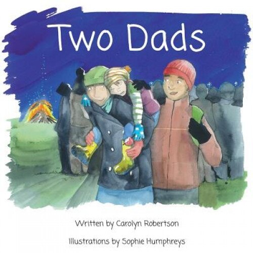 Two Dads: A Book about Adoption, Carolyn Robertson (Author)
